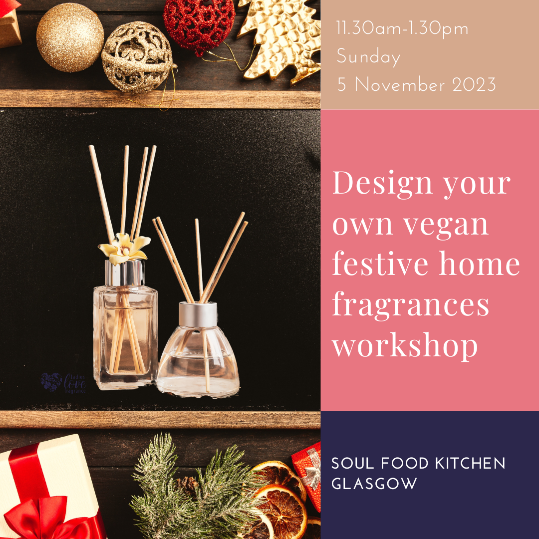 Design Your Own Natural Vegan Friendly Festive Home Fragrances Ladies
